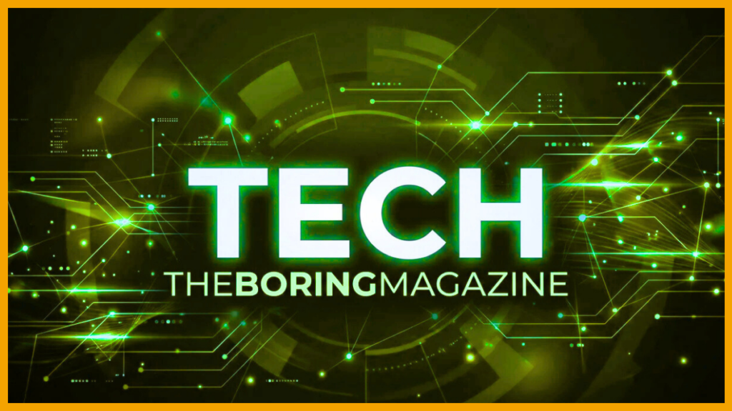 tech theboringmagazine